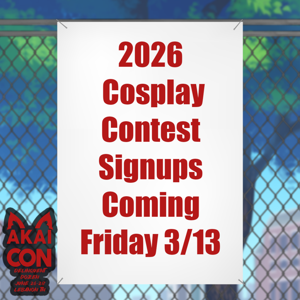 2026 Cosplay Contest Signups coming Friday 3/13